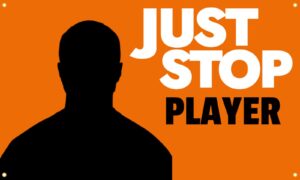 JUST STOP PLAYER FLAG